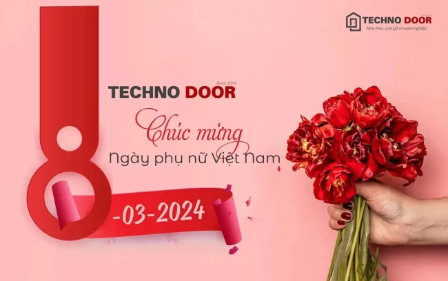 Ảnh - Technodoor kính chúc quý khách tận hưởng niềm vui ngày 8-3-2024